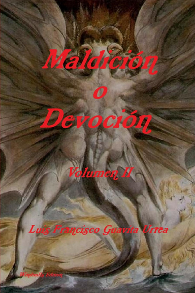 Maldición  o Devoción  -  Volumen II