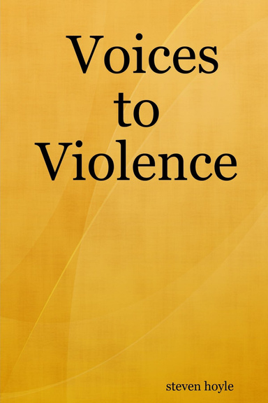 Voices to Violence