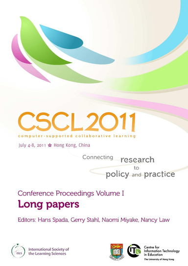 The Computer Supported Collaborative Learning (CSCL) Conference 2011, Volume 1