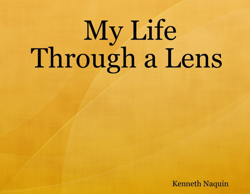 My Life Through a Lens