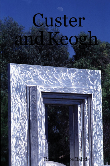 Custer and Keogh