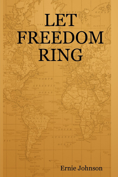 LET FREEDOM RING