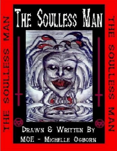 The Soulless Man Part 1 Movie Script