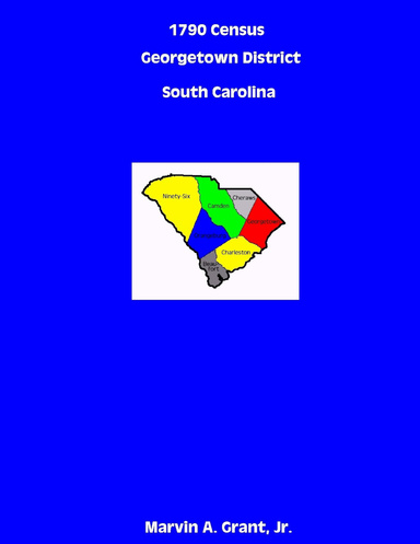 1790 Census Georgetown District South Carolina