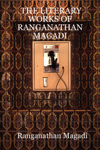 THE LITERARY WORKS OF RANGANATHAN MAGADI