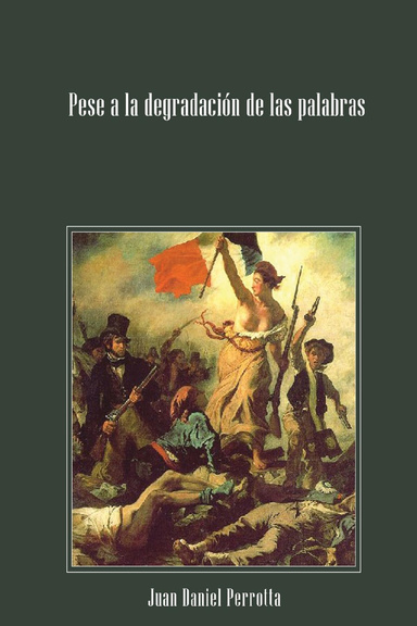 Pese a la degradación de las palabras