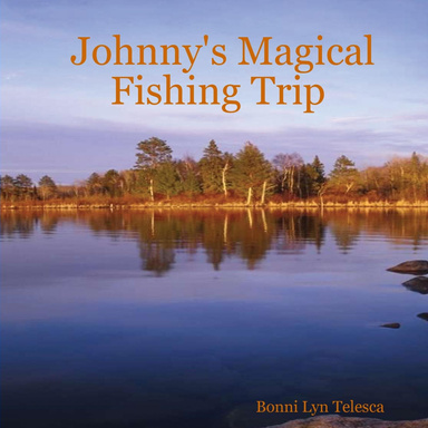 Johnny's Magical Fishing Trip