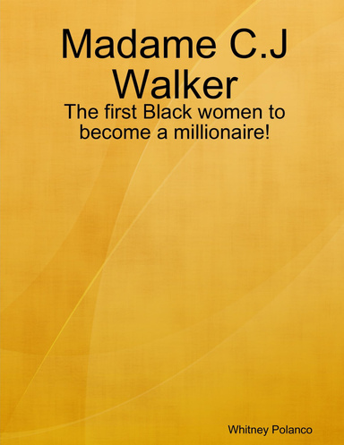 Madame C.J Walker