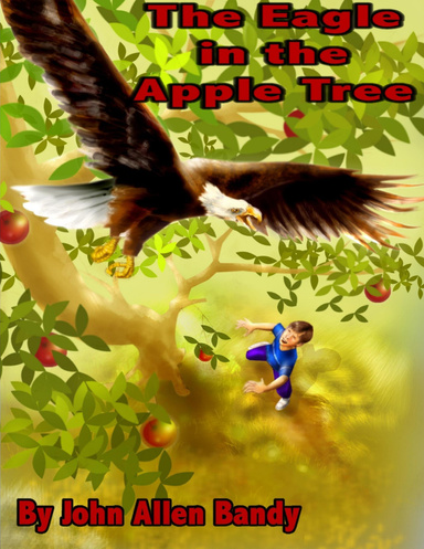 The Eagle in the Apple Tree