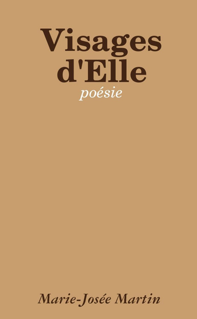 Visages d'Elle