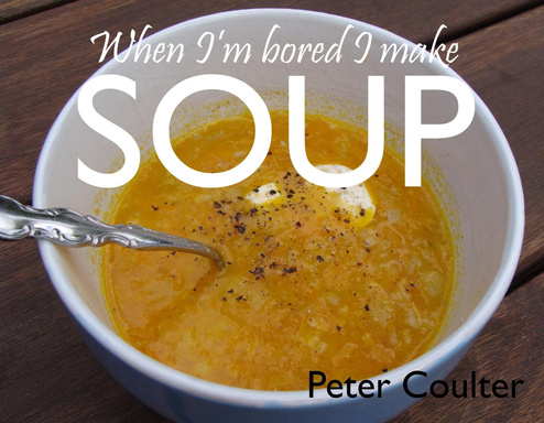 When I'm bored I make soup ebook