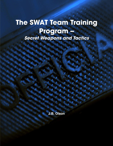 The SWAT Team Training Program