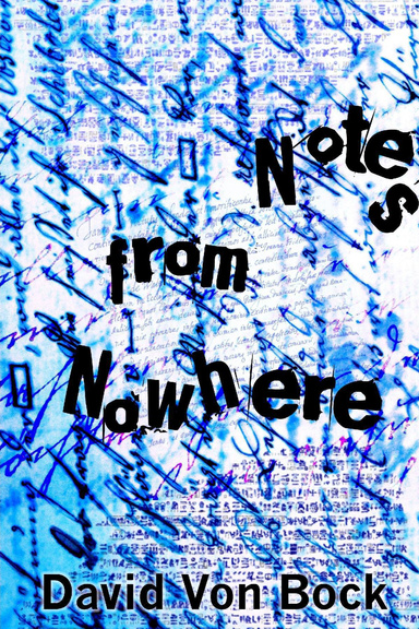 Notes From Nowhere
