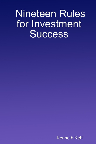 Nineteen Rules for Investment Success