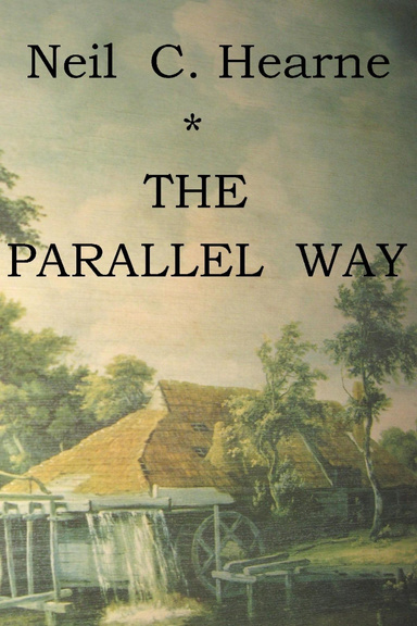 THE PARALLEL WAY