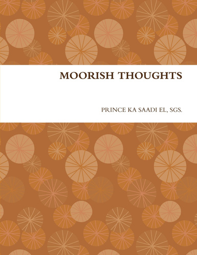 MOORISH THOUGHTS