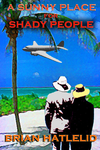 A Sunny Place For Shady People