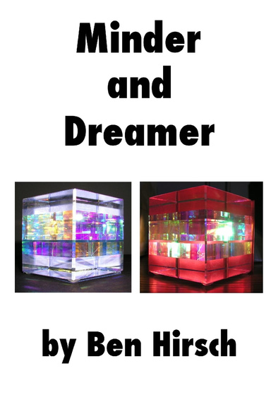 Minder and Dreamer