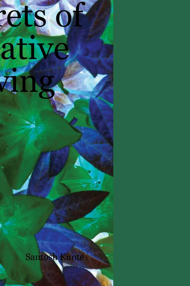 Secrets of Creative Living