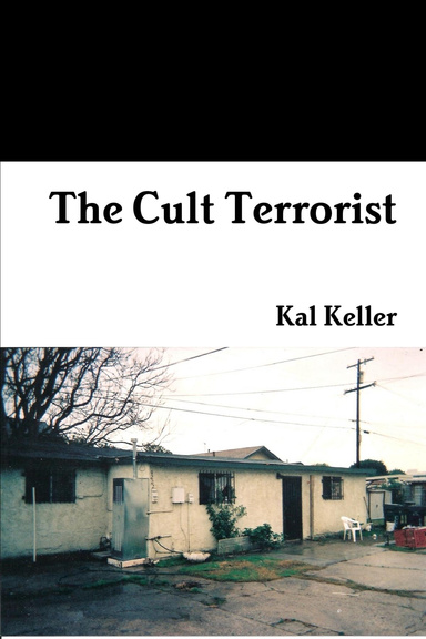 The Cult Terrorist
