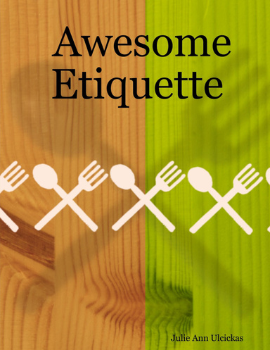 Awesome Etiquette