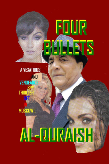 FOUR BULLETS