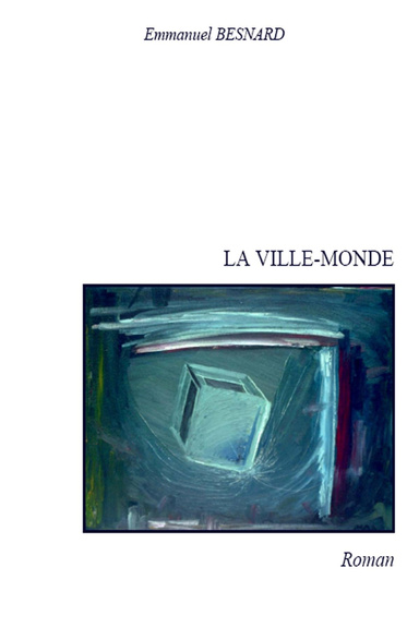 La Ville-Monde