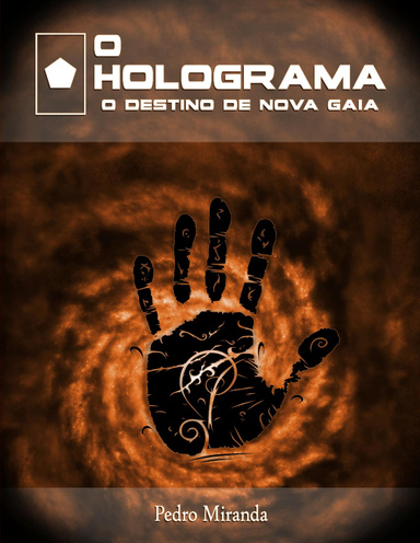 O Holograma: O Destino de Nova Gaia