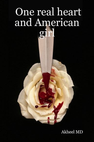 One real heart and American girl
