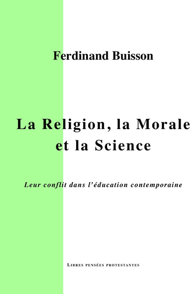 La Religion, la Morale et la Science