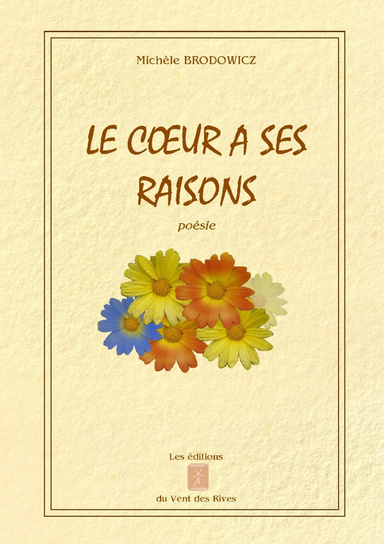Le coeur a ses raisons
