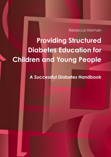 Providing Structured Diabetes Education for Children and Young People