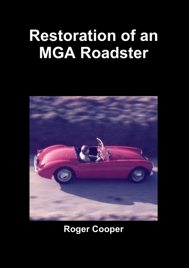 Restoration of an MGA Roadster