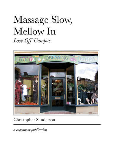 Massage Slow, Mellow In - Love Off Campus
