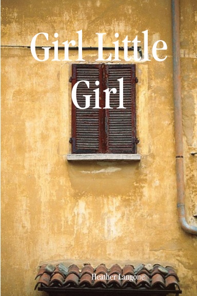 Girl Little Girl