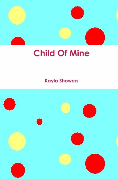 Child Of Mine