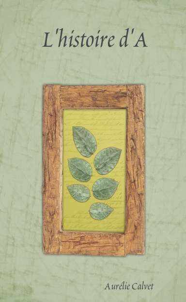 L'histoire d'A
