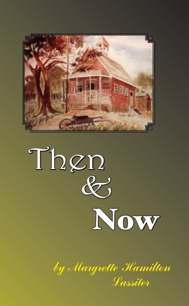Then & Now
