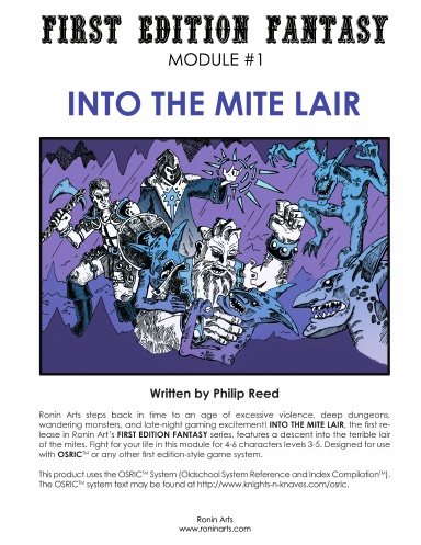 First Edition Fantasy: Into the Mite Lair
