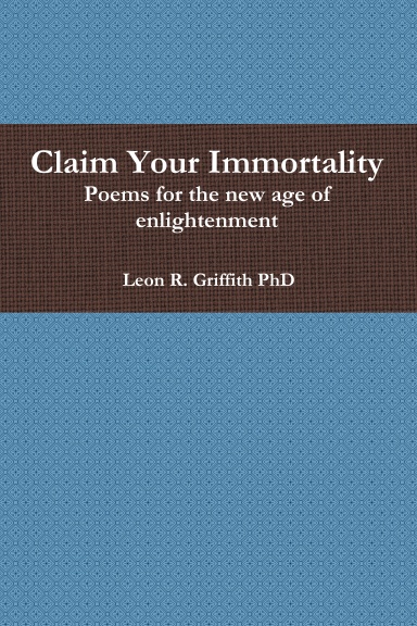 Claim Your Immortality