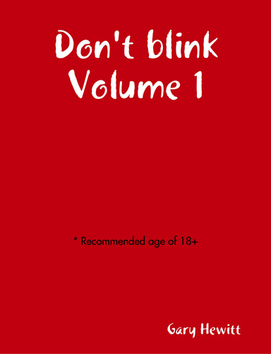 Don't blink Volume 1