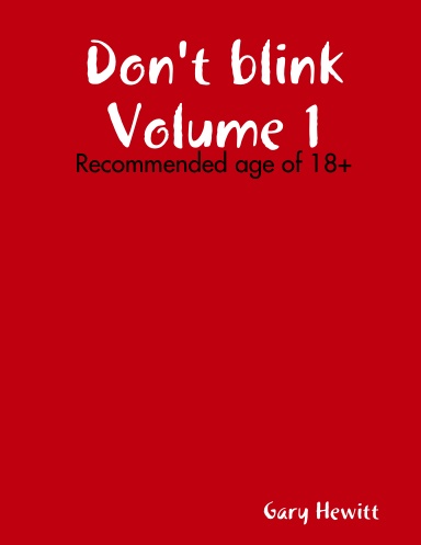 Don't blink Volume 1