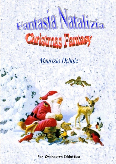 Fantasia Natalizia - Christmas Fantasy
