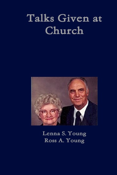 Talks Given at Church