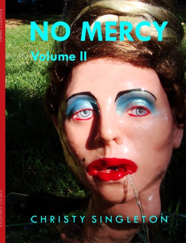 NO MERCY Volume II