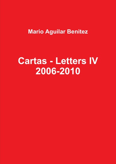 Cartas - Letters IV 2006-2010