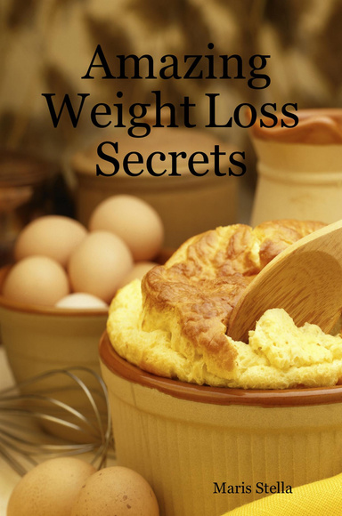 Amazing Weight Loss Secrets