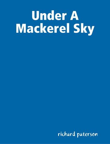 Under A Mackerel Sky