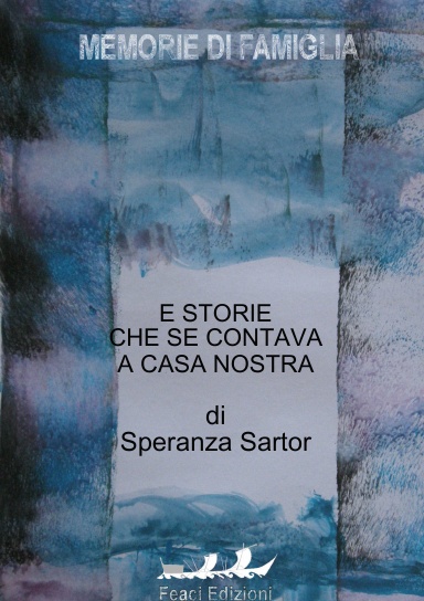 E STORIE CHE SE CONTAVA A CASA NOSTRA