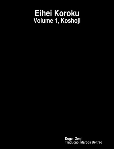 Eihei Koroku - Vol.3